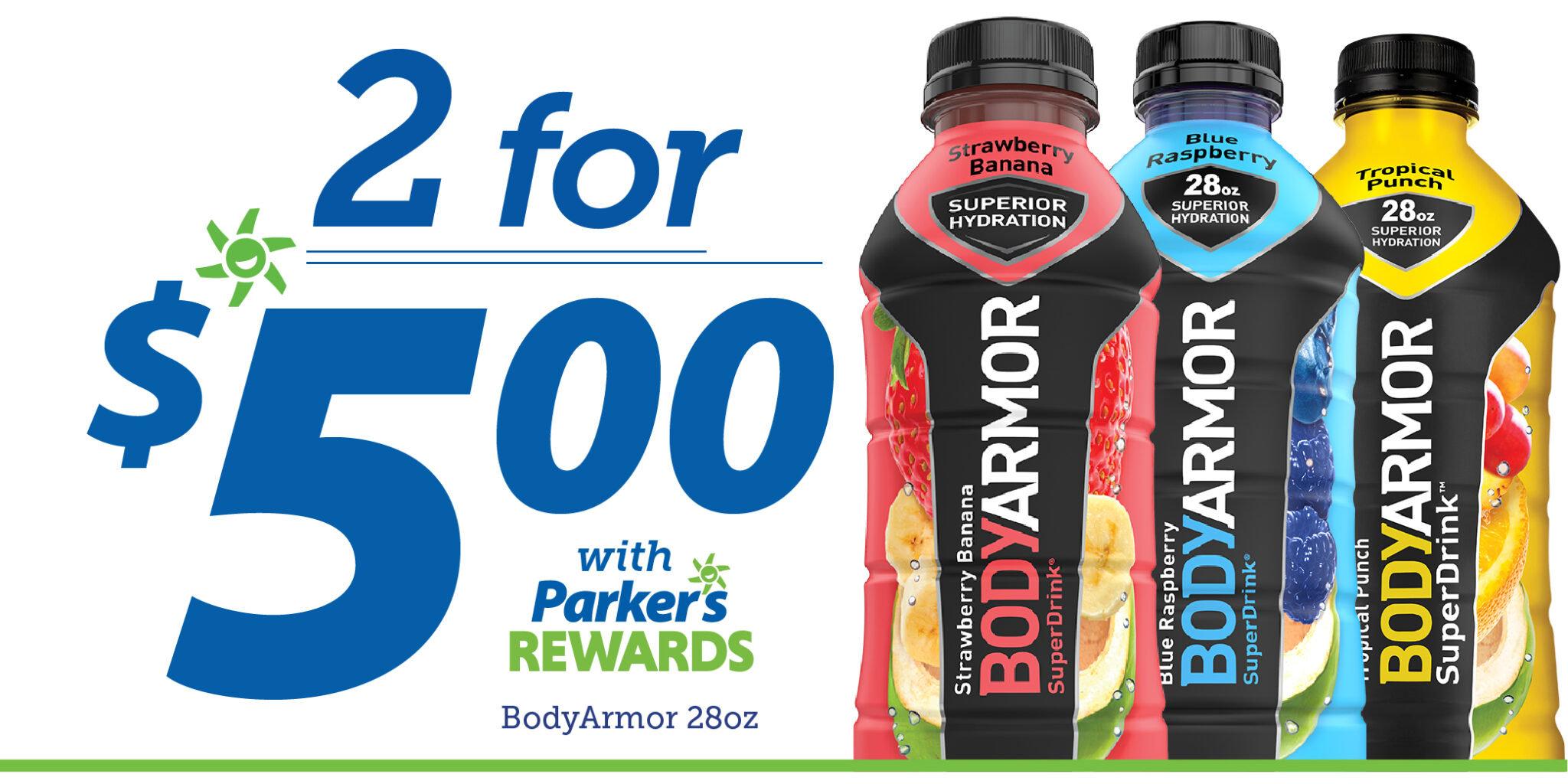 2 for 5 BodyArmor 28oz Parker's Kitchen